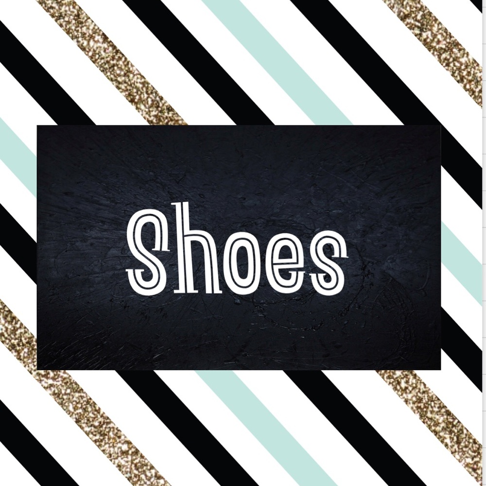 Shoes!